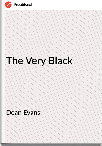 Dean Evans - The Very Black