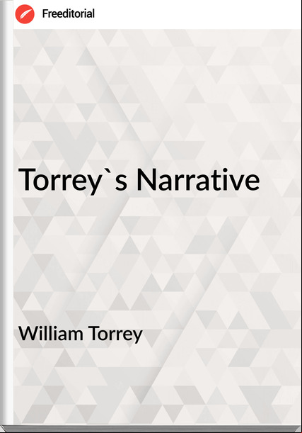 William Torrey - Torrey's Narrative