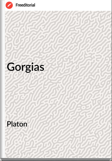 Platon - Gorgias