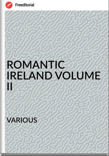                VARIOUS - ROMANTIC IRELAND VOLUME II