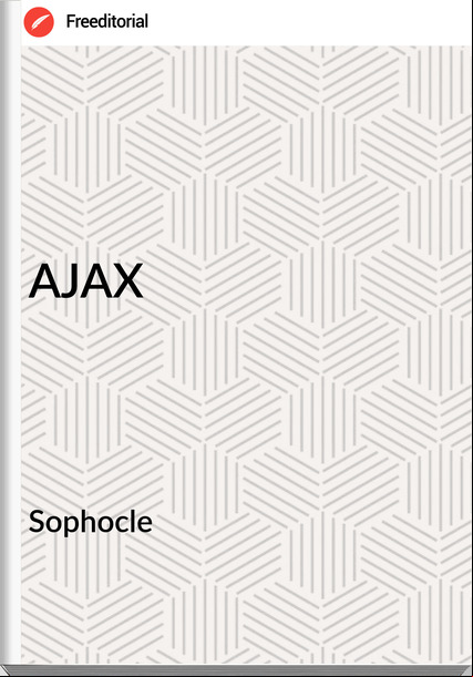Sophocle - AJAX