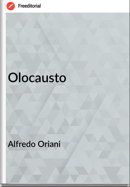 Alfredo Oriani - Olocausto