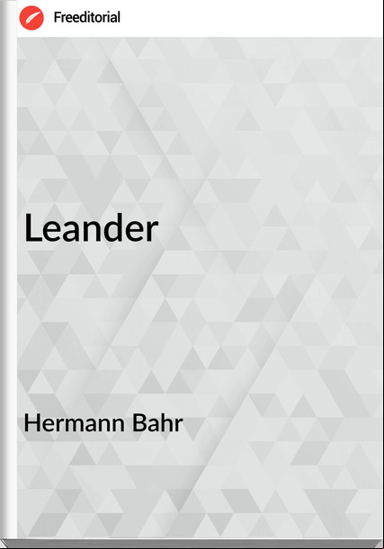 Hermann Bahr Leander