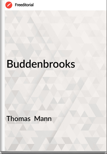 Thomas Mann Buddenbrooks