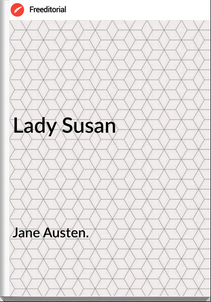 Jane Austen. - Lady Susan