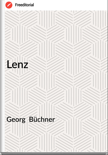 Georg  Büchner - Lenz