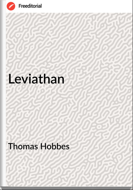 Thomas Hobbes - Leviathan