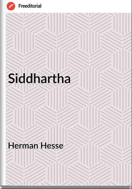 Herman Hesse - Siddhartha