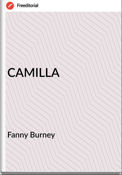  Fanny Burney - CAMILLA