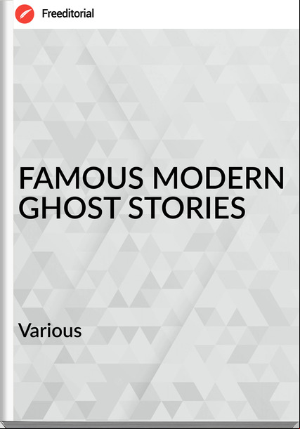  Various - FAMOUS MODERN GHOST STORIES