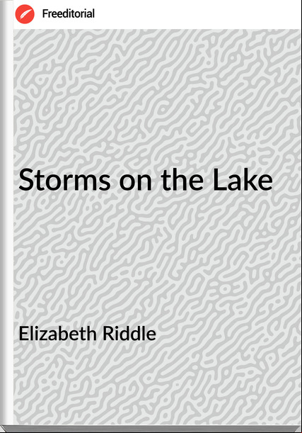  Elizabeth Riddle - Storms on the Lake