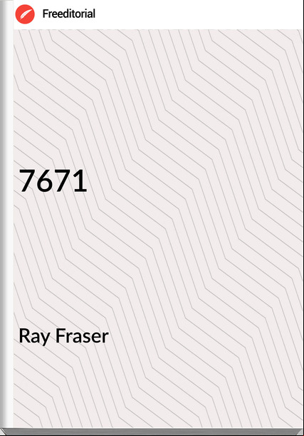 Ray Fraser - 7671