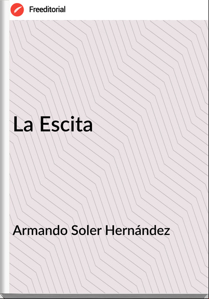 Armando Soler Hernández - La Escita