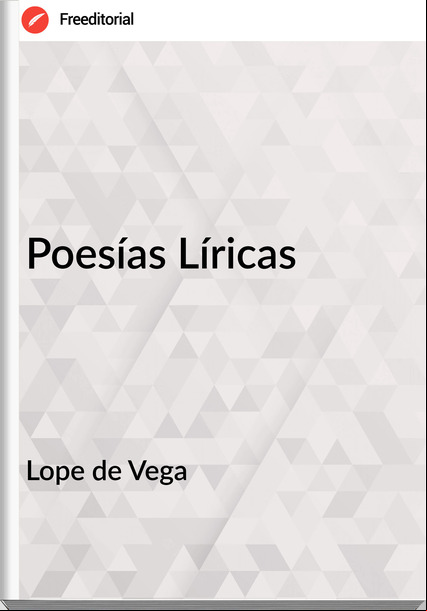 Lope de Vega Poesías Líricas
