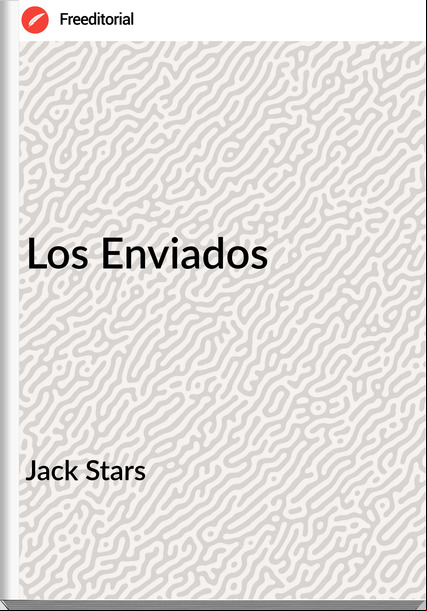 Jack Stars - Los Enviados