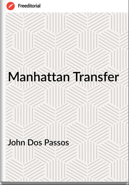  John Dos os - Manhattan Transfer