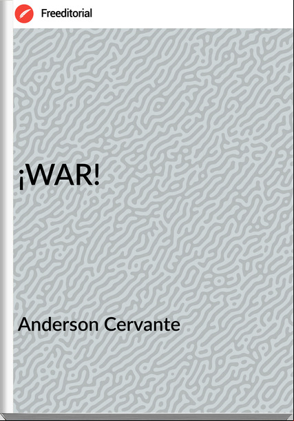 Anderson Cervante - ¡WAR!