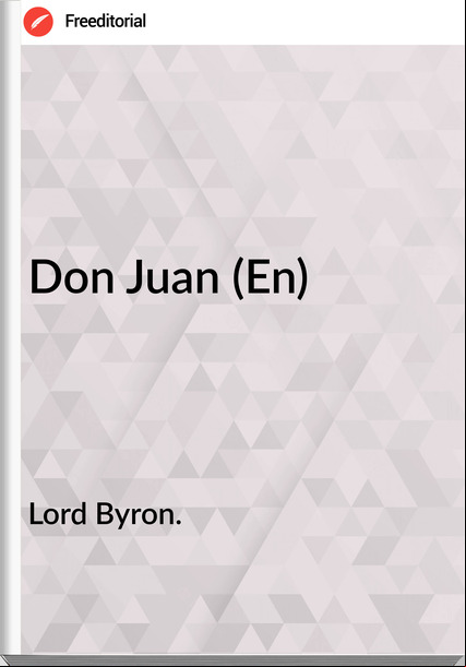 Lord Byron. - Don Juan (En)