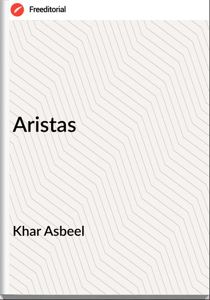 Khar Asbeel - Aristas