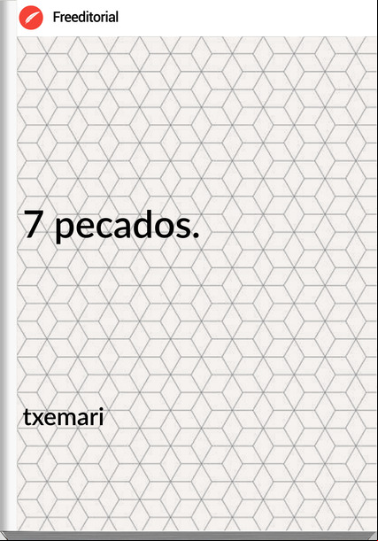 txemari 7 pecados.