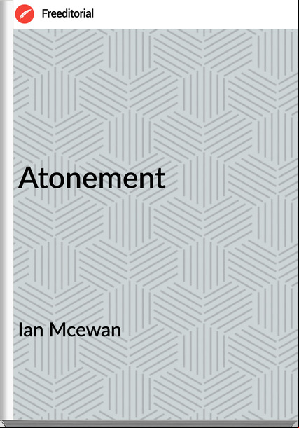 Ian Mcewan Atonement