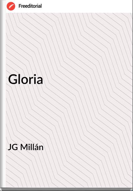 JG Millán - Gloria