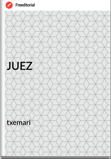 txemari - JUEZ